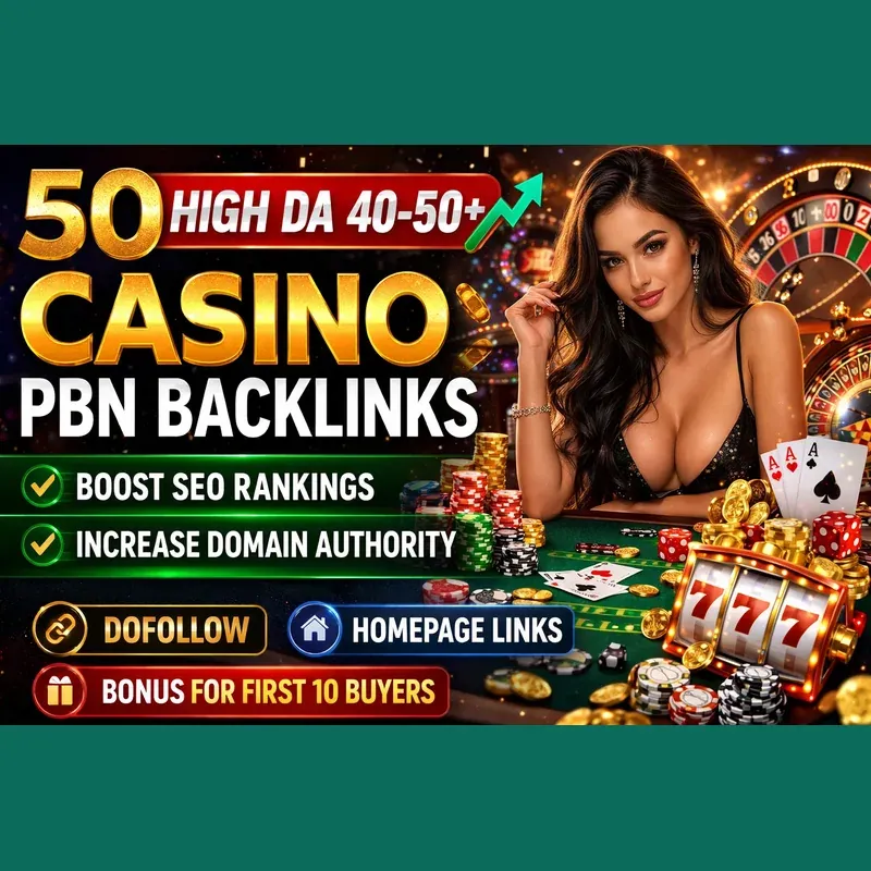 v1:45f3ea70923c 50 high DA 40-50+ casino PBN backlinks for casino SEO rankings