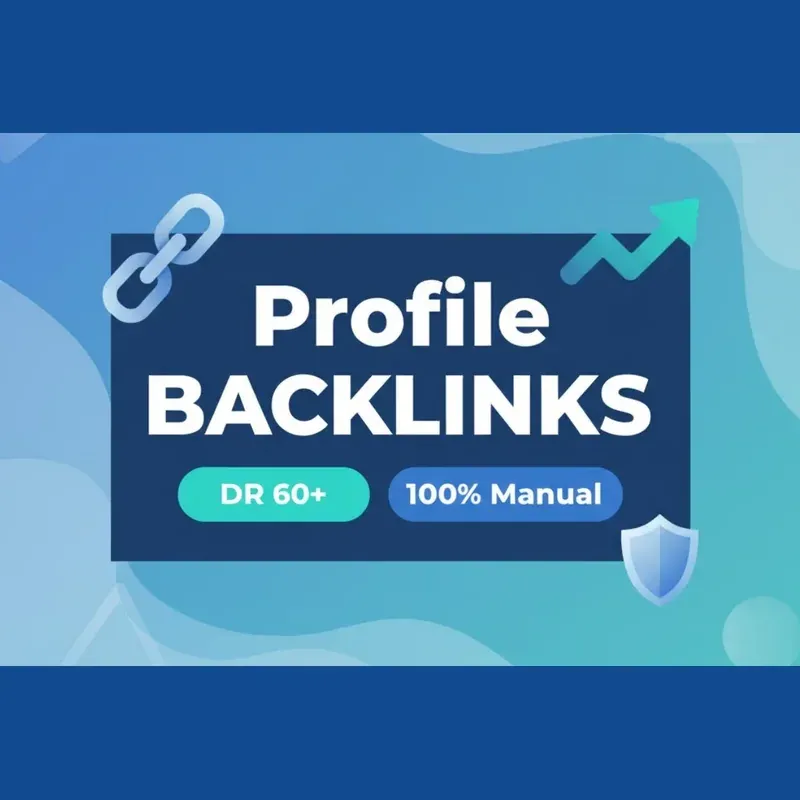 v1:f1f4d56130c5 50 manual high-authority profile backlinks from DR 60+ platforms